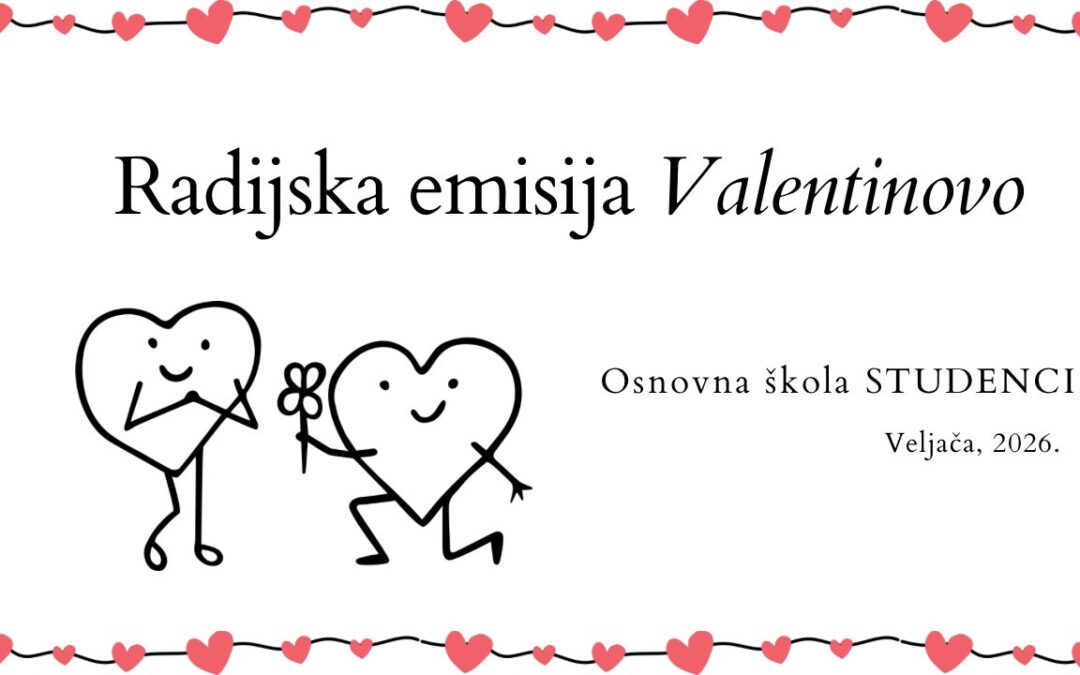PROJEKT RADIJSKA EMISIJA VALENTINOVO